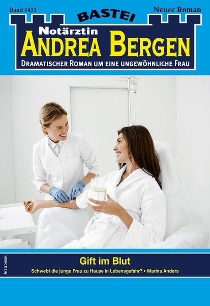 Produktbild: Not&auml;rztin Andrea Bergen 1413 - Arztroman