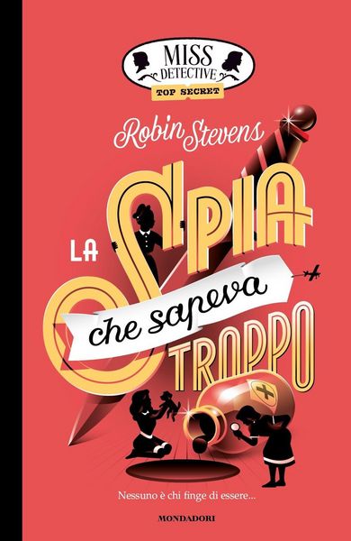 Produktbild: La spia che sapeva troppo. Miss Detective top secret
