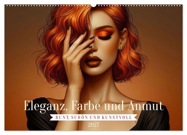Produktbild: Eleganz, Farbe und Anmut (Wandkalender 2027 DIN A2 quer), CALVENDO Monatskalender