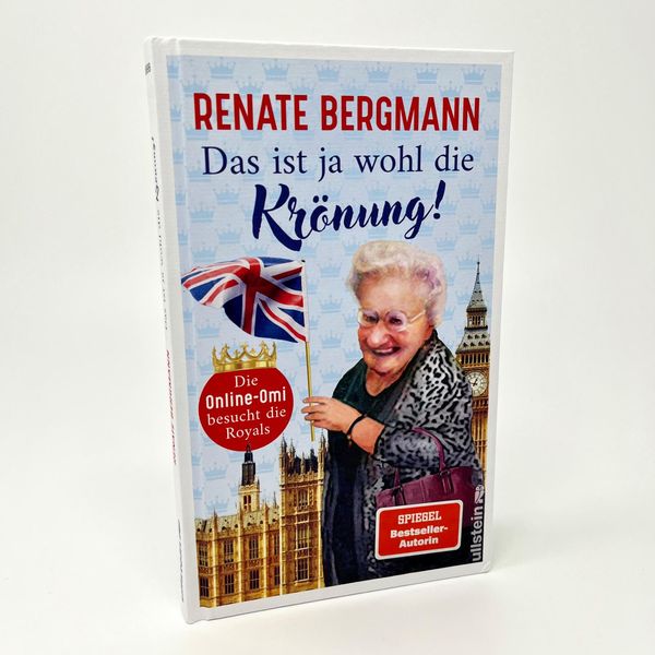 'Das Ist Ja Wohl Die Krönung!' Von 'Renate Bergmann' - Buch - '978-3 ...