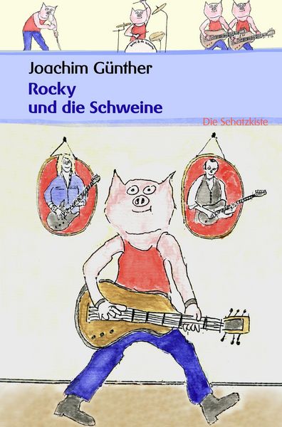 Rocky und die Schweine, Taschenbuch von Joachim Günther, Buch&media, 9783869060194