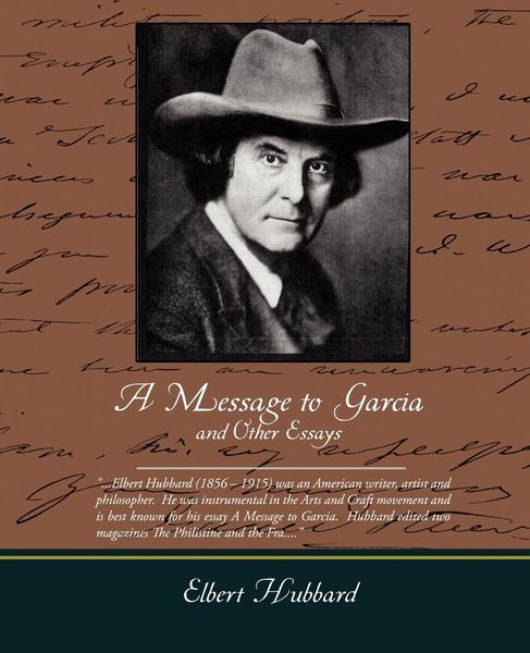 Produktbild: A Message to Garcia and Other Essays