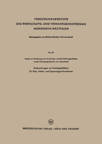 Produktbild: Untersuchungen an Kreiss&auml;gebl&auml;ttern f&uuml;r Holz, Fehler- und Spannungspr&uuml;fverfahren