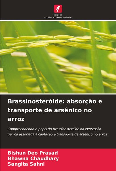 Produktbild: Brassinoster&oacute;ide: absor&ccedil;&atilde;o e transporte de ars&ecirc;nico no arroz