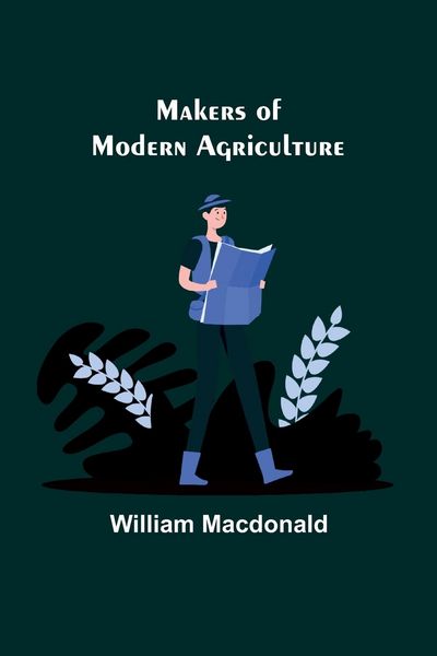Produktbild: Makers of Modern Agriculture
