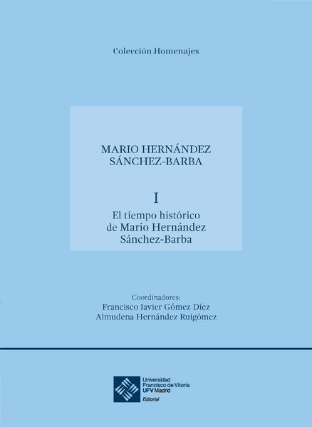 Produktbild: El tiempo hist&oacute;rico de Mario Hern&aacute;ndez S&aacute;nchez-Barba