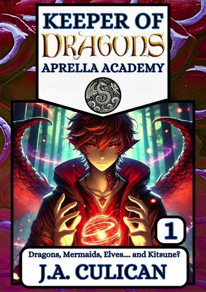 Produktbild: Dragons, Mermaids, Elves.... and Kitsune? (Keeper of Dragons: Aprella Academy)