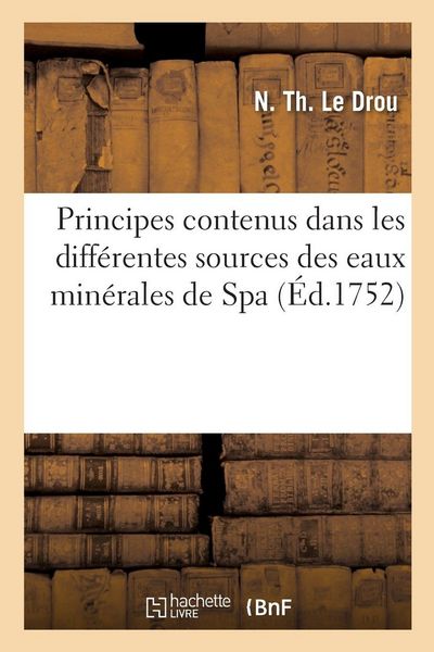 Produktbild: Principes contenus dans les diff&eacute;rentes sources des eaux min&eacute;rales de Spa