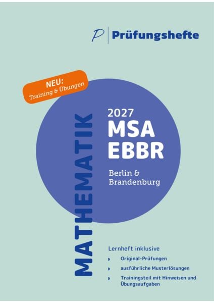 Produktbild: Pr&uuml;fungsheft & Training - 2027 Mathematik MSA und eBBR &ndash; Berlin und Brandenburg