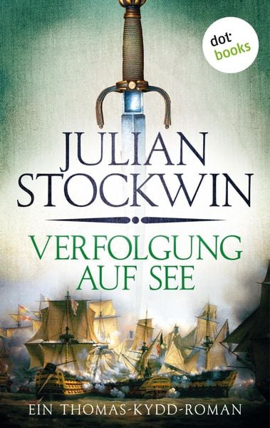 Produktbild: Verfolgung auf See: Ein Thomas-Kydd-Roman - Band 3