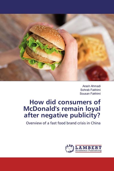 Produktbild: How did consumers of McDonald's remain loyal after negative publicity?