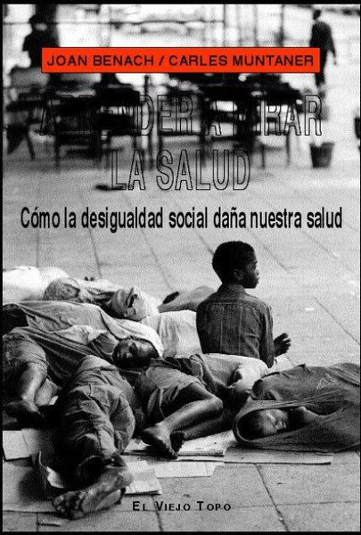 Produktbild: Aprender a mirar la salud : c&oacute;mo la desigualdad social da&ntilde;a nuestra salud