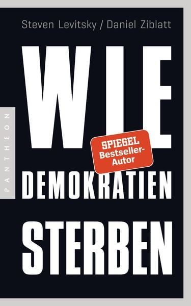 Wie Demokratien sterben