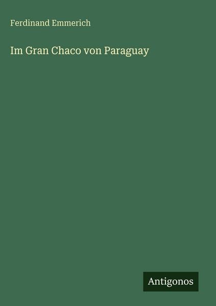 Produktbild: Im Gran Chaco von Paraguay