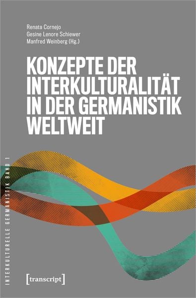 Produktbild: Konzepte der Interkulturalit&auml;t in der Germanistik weltweit