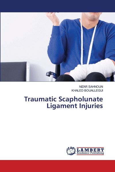 Produktbild: Traumatic Scapholunate Ligament Injuries