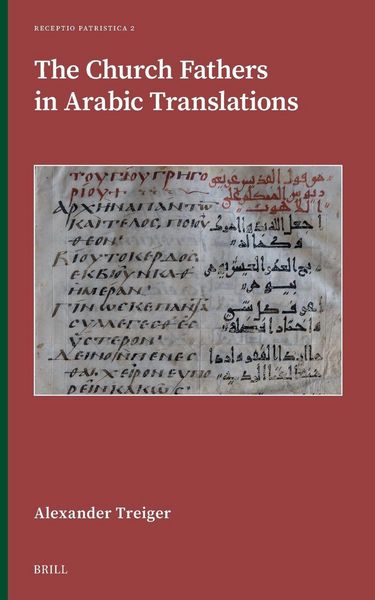 Produktbild: The Church Fathers in Arabic Translations