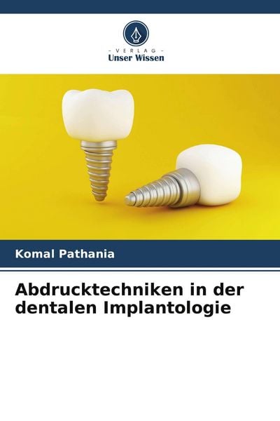 Produktbild: Abdrucktechniken in der dentalen Implantologie