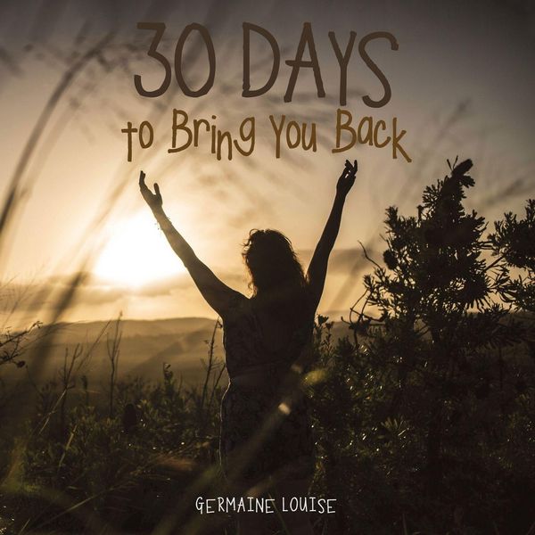 Produktbild: 30 Days to Bring You Back