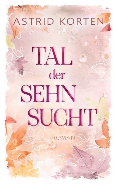 Produktbild: Tal der Sehnsucht