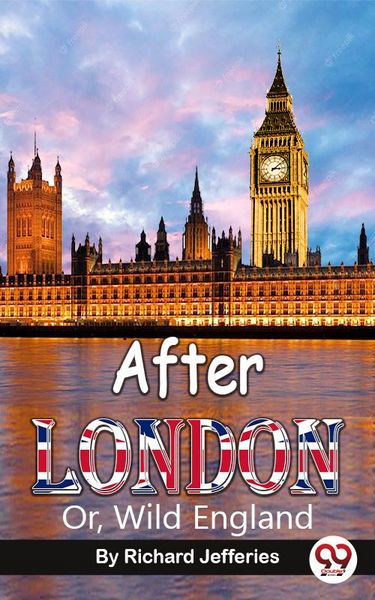 Produktbild: After London; Or, Wild England