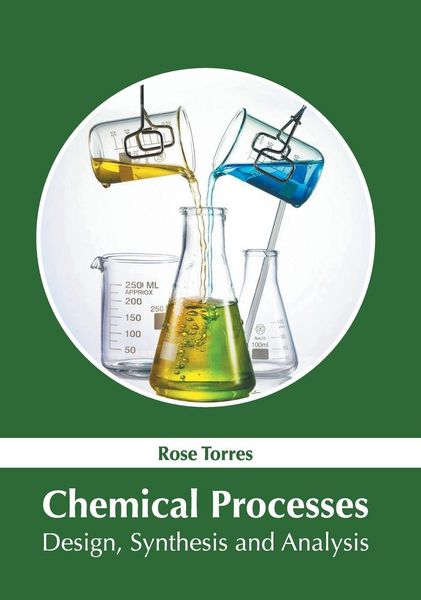 Produktbild: Chemical Processes: Design, Synthesis and Analysis