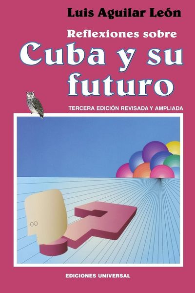 Produktbild: Reflexiones Sobre Cuba Y Su Futuro