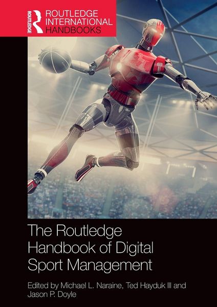 Produktbild: The Routledge Handbook of Digital Sport Management