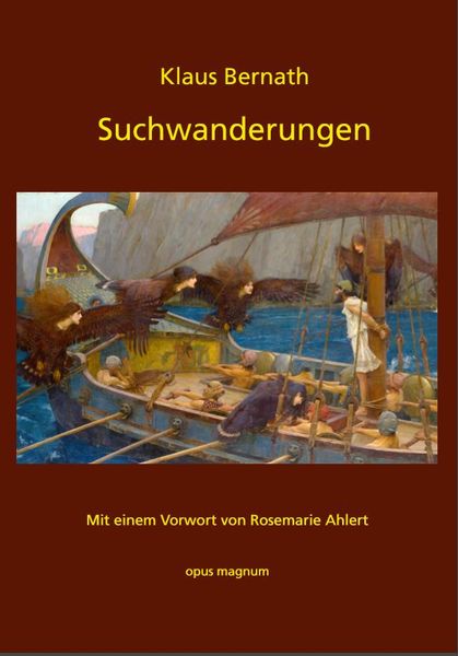 Suchwanderungen, Taschenbuch von Klaus Bernath, Opus magnum, 9783956120121