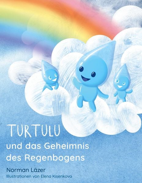 Produktbild: Turtulu und das Geheimnis des Regenbogens