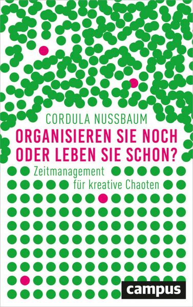 Produktbild: Organisieren Sie noch oder leben Sie schon?