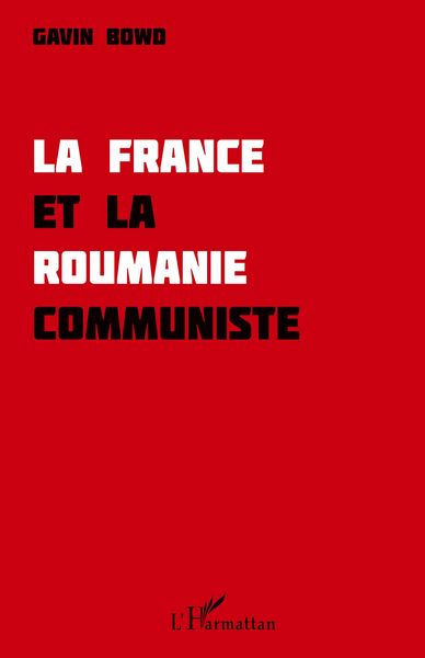 Produktbild: La France et la Roumanie communiste
