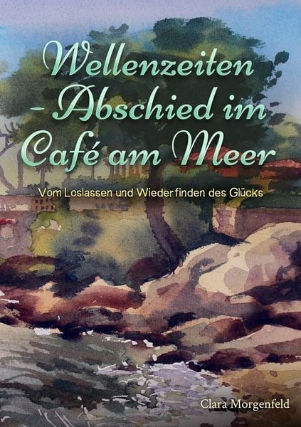 Produktbild: Wellenzeiten - Abschied im Caf&eacute; am Meer