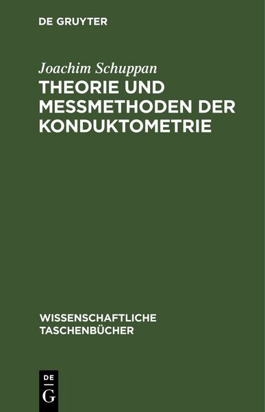 Produktbild: Theorie und Me&szlig;methoden der Konduktometrie