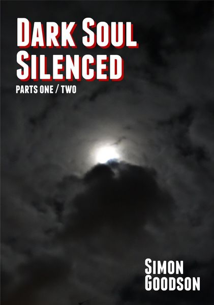 Produktbild: Dark Soul Silenced - Parts One & Two (Dark Soul Chronicles, #1)