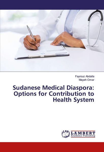 Produktbild: Sudanese Medical Diaspora: Options for Contribution to Health System