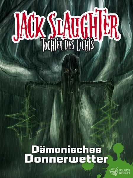 Produktbild: Jack Slaughter - D&auml;monisches Donnerwetter