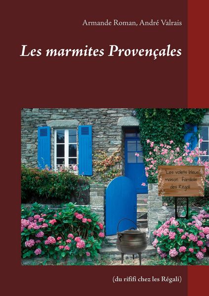 Produktbild: Les marmites Proven&ccedil;ales