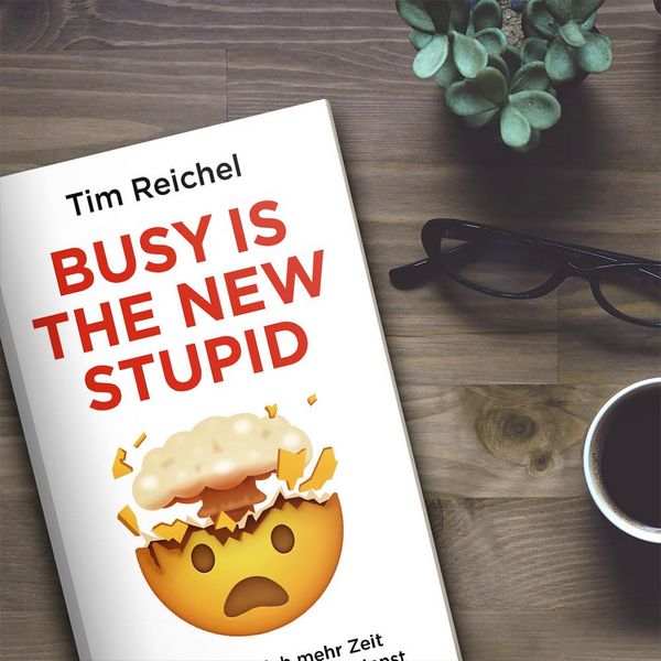 Produktbild: Busy is the new stupid