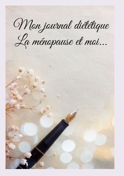 Produktbild: Mon journal di&eacute;t&eacute;tique : la m&eacute;nopause et moi...