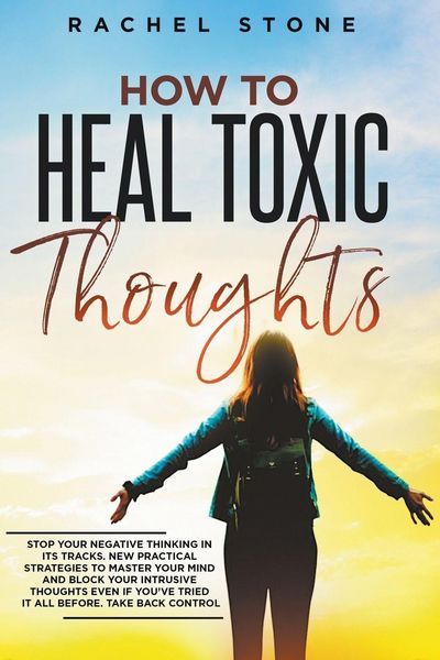 Produktbild: How To Heal Toxic Thoughts