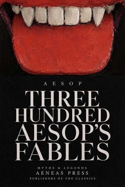 Produktbild: Three Hundred Aesop's Fables