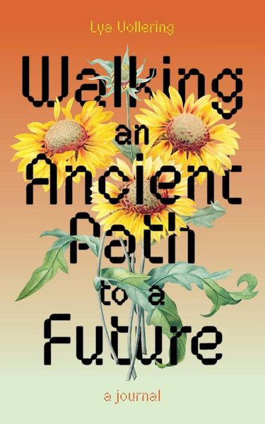Produktbild: Walking an Ancient Path to a Future