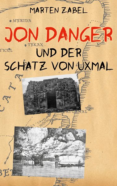 Produktbild: Jon Danger und der Schatz von Uxmal