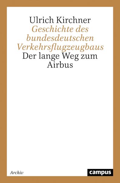 Produktbild: Geschichte des bundesdeutschen Verkehrsflugzeugbaus