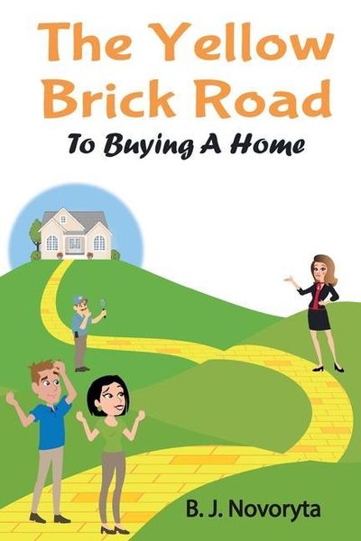 Produktbild: The Yellow Brick Road to Buying A Home