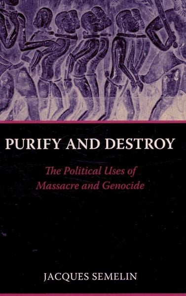 Produktbild: Semelin, J: Purify and Destroy