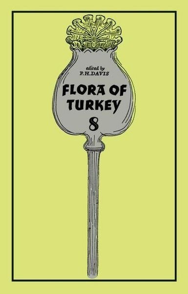 Produktbild: Flora of Turkey, Volume 8