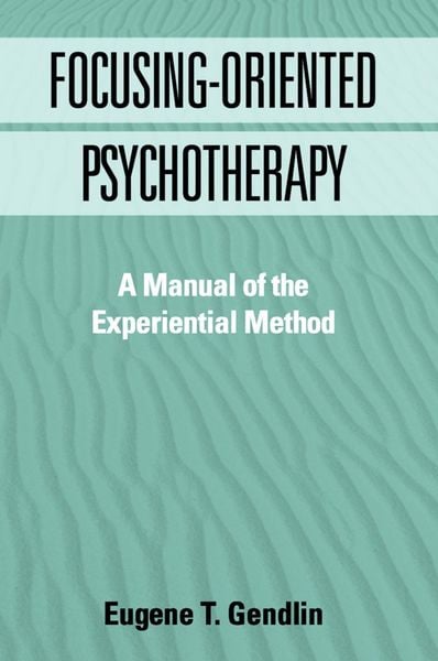 Produktbild: Focusing-Oriented Psychotherapy