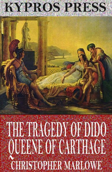 Produktbild: The Tragedy of Dido Queene of Carthage